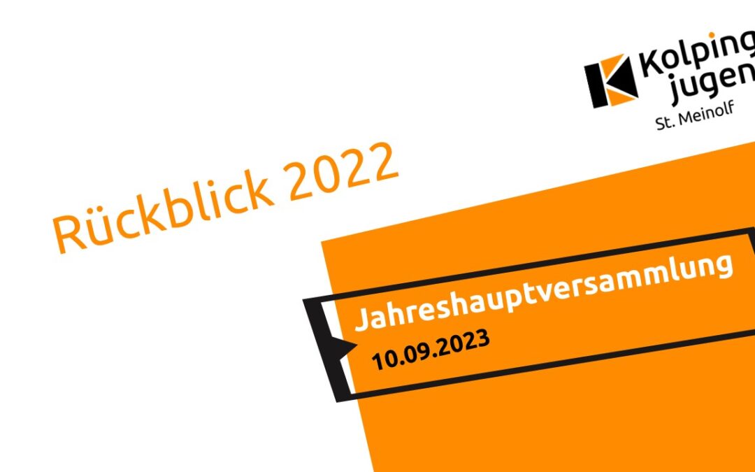 Jahresrückblick 2022 KJ St. Meinolf